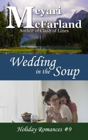 Wedding in the Soup