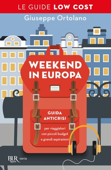 Weekend in Europa - Giuseppe Ortolano