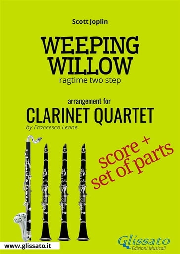 Weeping Willow - Clarinet Quartet score & parts - Scott Joplin