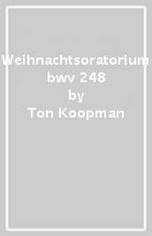 Weihnachtsoratorium bwv 248