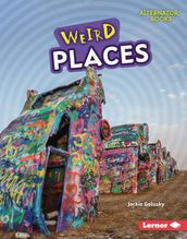 Weird Places