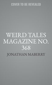 Weird Tales Magazine No. 368