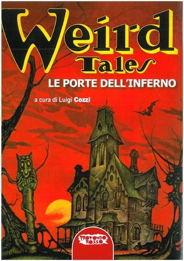 Weird tales. Le porte dell'inferno - Luigi Cozzi