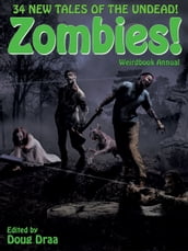 Weirdbook Annual: Zombies!