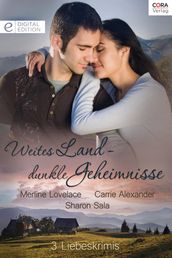 Weites Land - dunkle Geheimnisse