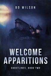 Welcome Apparitions
