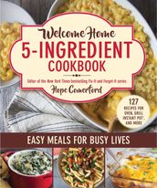 Welcome Home 5-Ingredient Cookbook