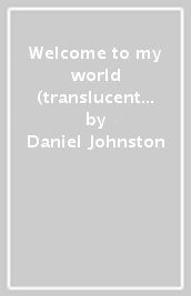 Welcome to my world (translucent pink/co