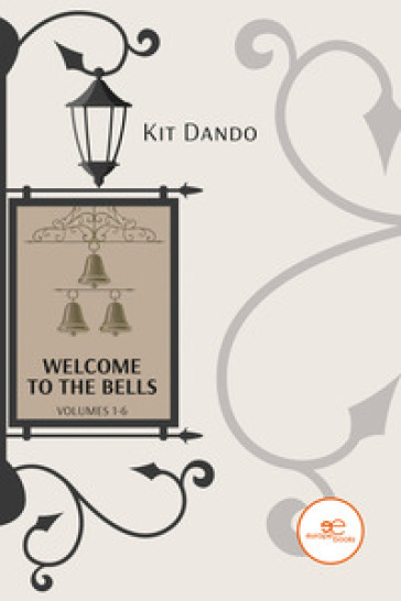 Welcome to the Bells - Kit Dando
