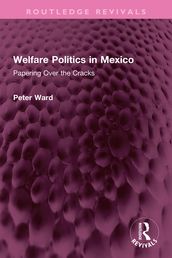 Welfare Politics in Mexico