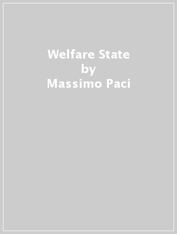 Welfare State - Massimo Paci
