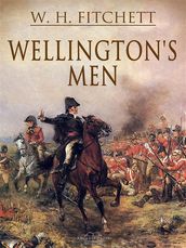 Wellington s Men