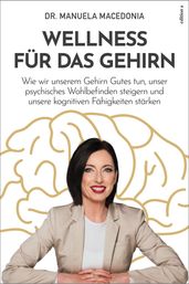 Wellness für das Gehirn