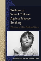 Wellness of School Children Against Tobacco Smoking