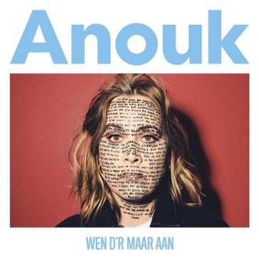 Wen d'r maar aan (hq) - Anouk