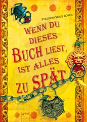 Wenn du dieses Buch liest, ist alles zu spät