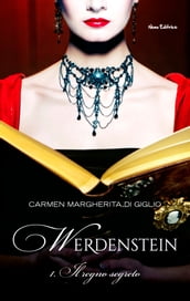 Werdenstein - Il regno segreto