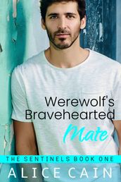 Werewolf s Bravehearted Mate