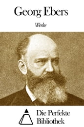 Werke von Georg Ebers