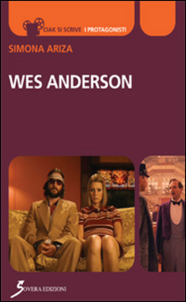 Wes Anderson - Simona Arizia | 