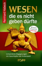 Wesen, die es nicht geben dürfte