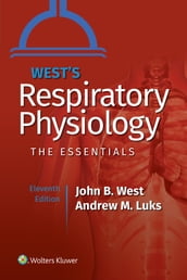 West s Respiratory Physiology