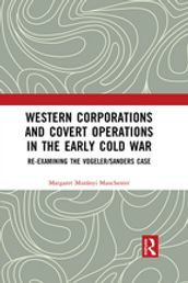 Western Corporations and Covert Operations in the early Cold War