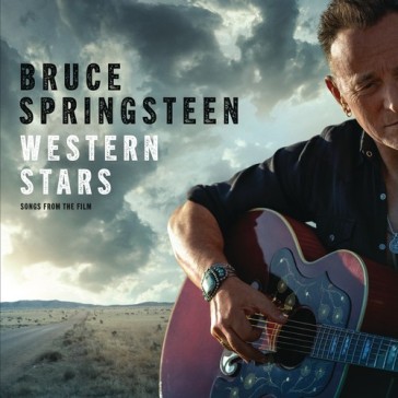 Western stars - songs from the film - Bruce Springsteen