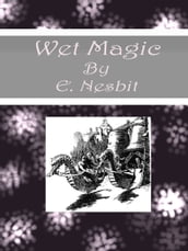 Wet Magic