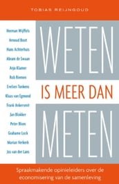 Weten is meer dan meten