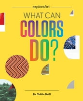 What Can Colors Do?