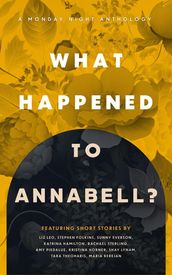 What Happened to Annabell?