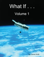 What If . . . Volume 1