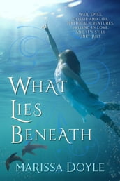 What Lies Beneath