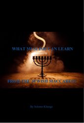 What Muslims can learn from the Jewish Maccabees