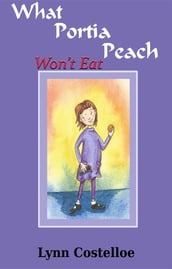 What Portia Peach Won t Eat