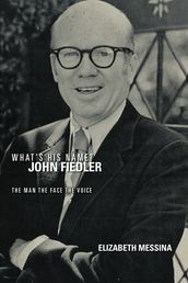 What S His Name? John Fiedler