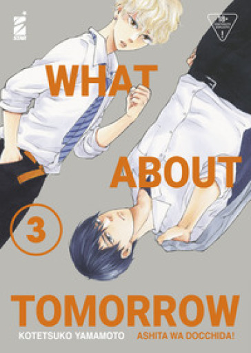 What about tomorrow. Ashita wa docchida!. 3. - Kotetsuko Yamamoto