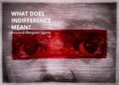 What does indifference mean?
