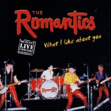 What i like about you - ROMANTICS