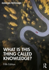 What is this thing called Knowledge?