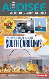 What s Great about South Carolina?