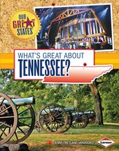 What s Great about Tennessee?
