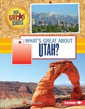 What s Great about Utah?