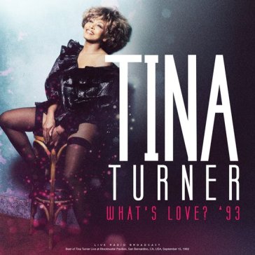 What s love 93 - Tina Turner