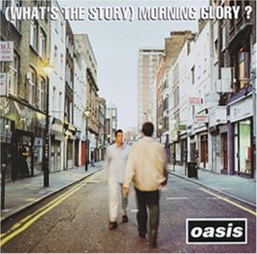 What's the story.. - Oasis