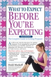 What to Expect Before You re Expecting