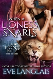 When A Lioness Snarls