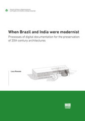 When Brazil and India were modernist