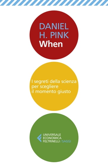 When - Daniel H. Pink